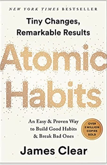 Atomic Habits by James Clear